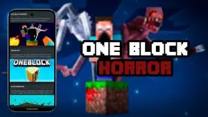 One Block Horror Mod